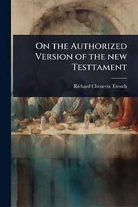 On the Authorized Version of new Testtament