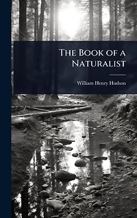 The Book of a Naturalist