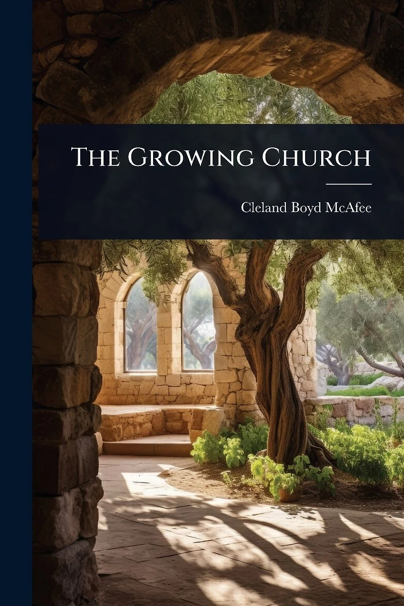 The Growing Church