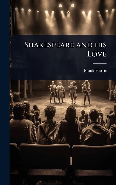 Shakespeare and His Love