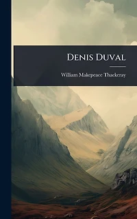 Denis Duval (Barnes & Noble Digital Library)