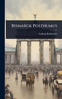 Bismarck Posthumus