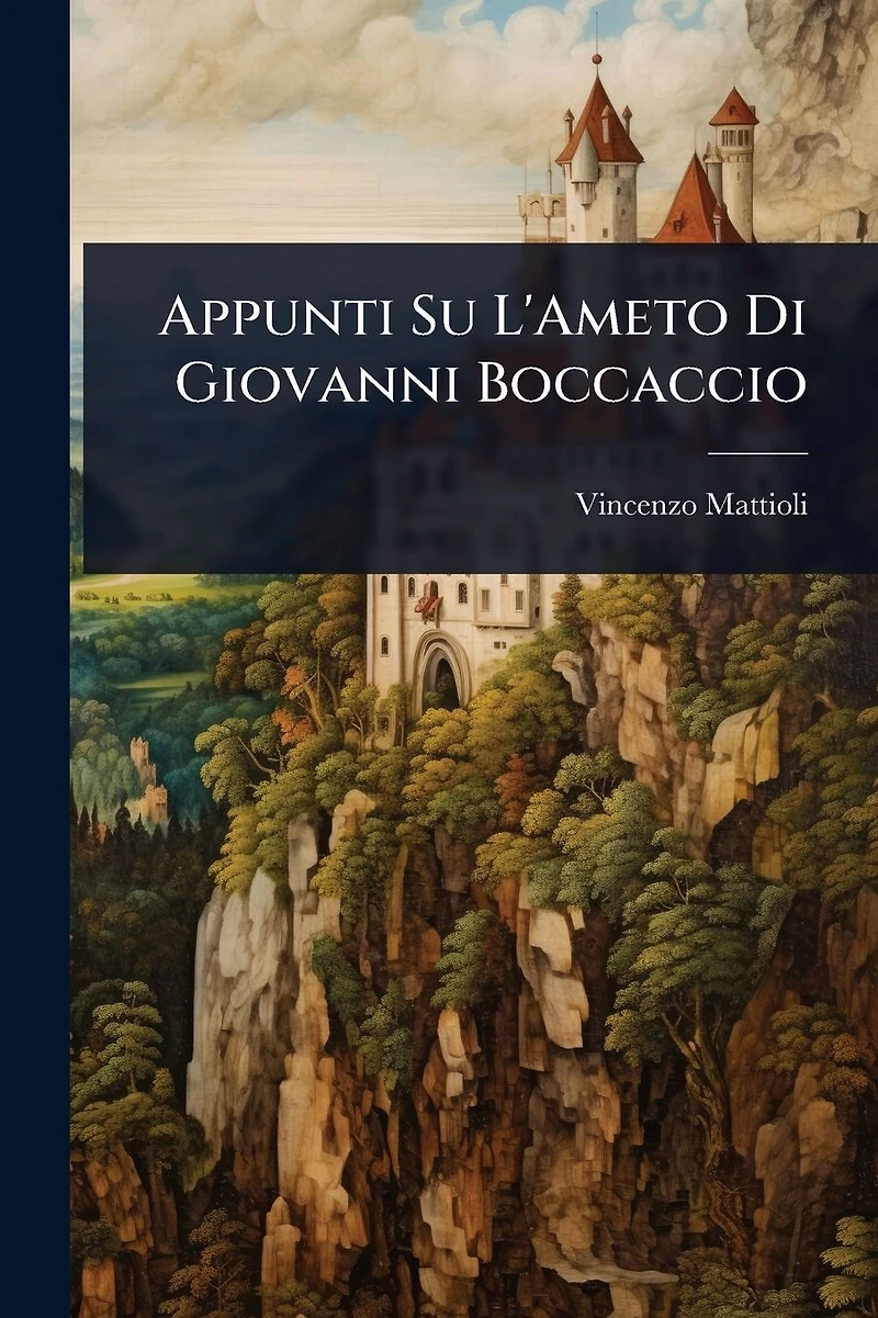 Appunti Su L'Ameto Di Giovanni Boccaccio