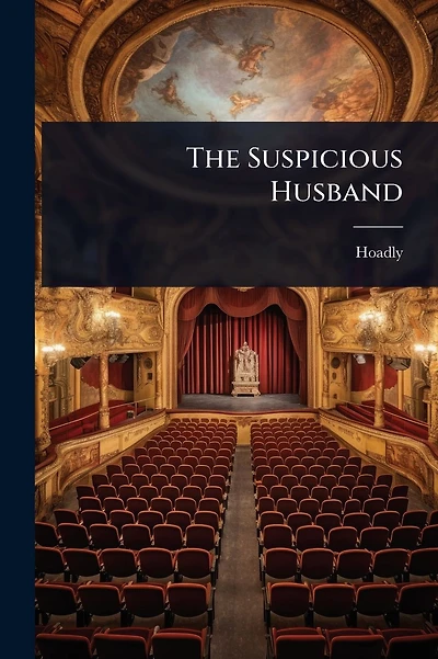 The Suspicious Husband