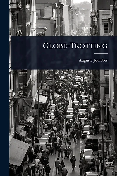 Globe-Trotting