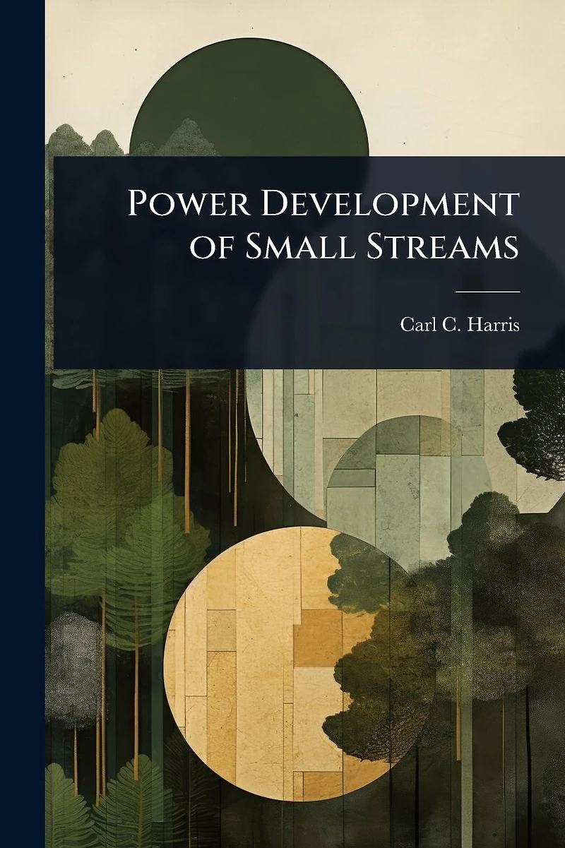 Power Development of Small Streams