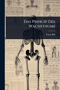 Das Princip Des Wachsthums