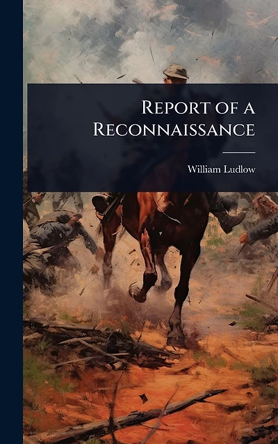 Report of a Reconnaissance