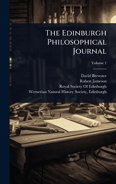 The Edinburgh Philosophical Journal