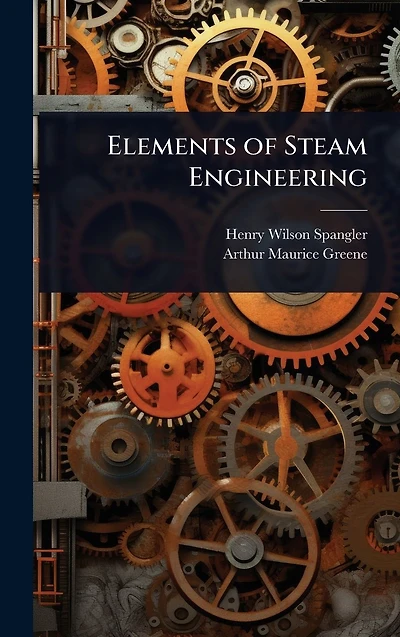 Elements of Steam Engineering