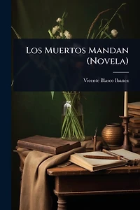 Los muertos mandan