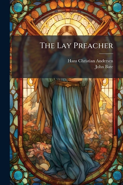 The Lay Preacher