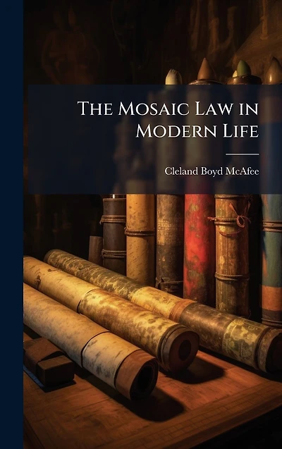 The Mosaic Law Modern Life