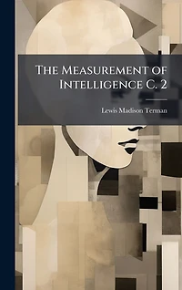 The Measurement of Intelligence C. 2