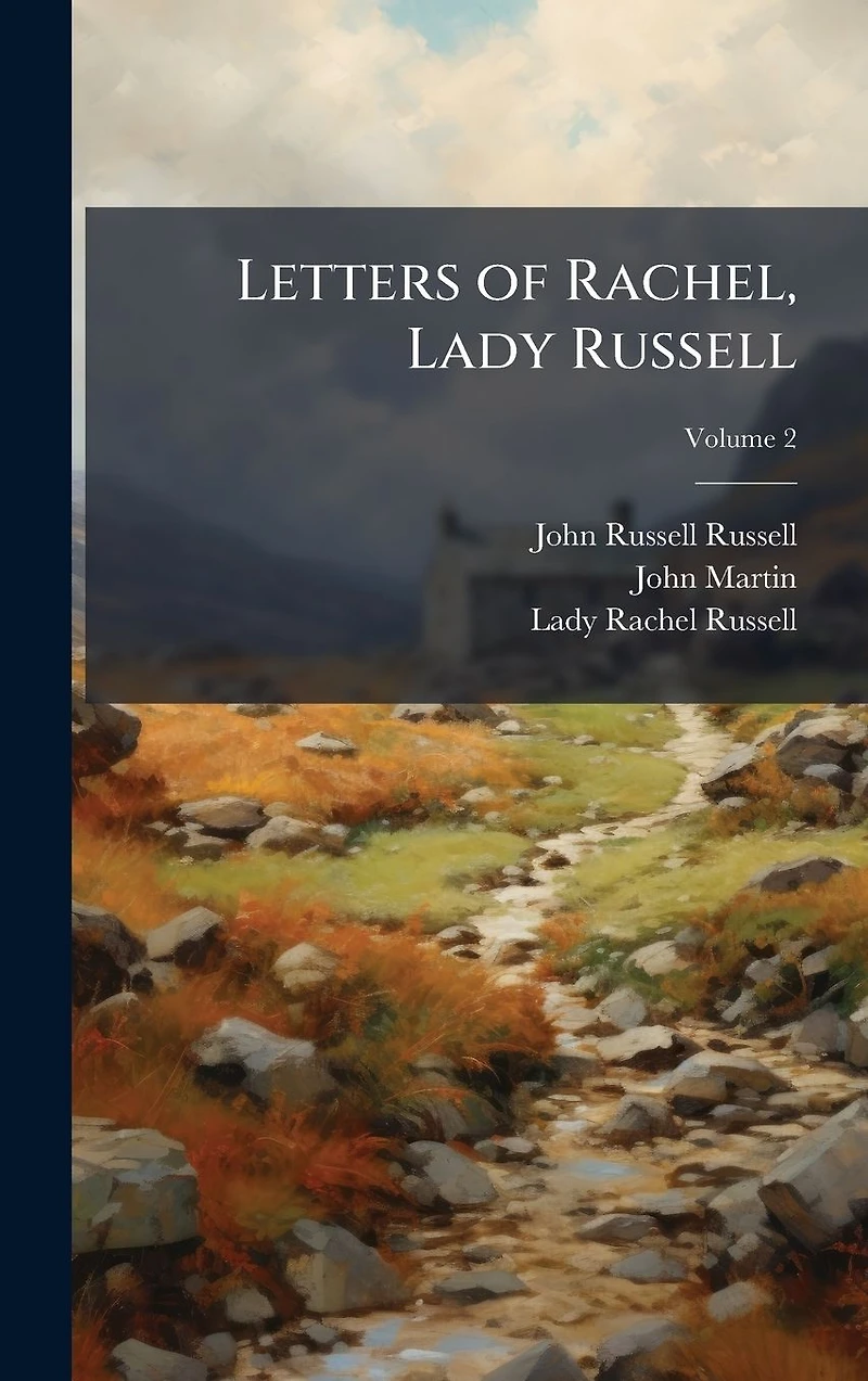 Letters of Rachel, Lady Russell