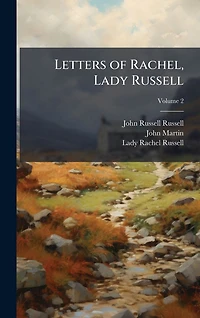 Letters of Rachel, Lady Russell