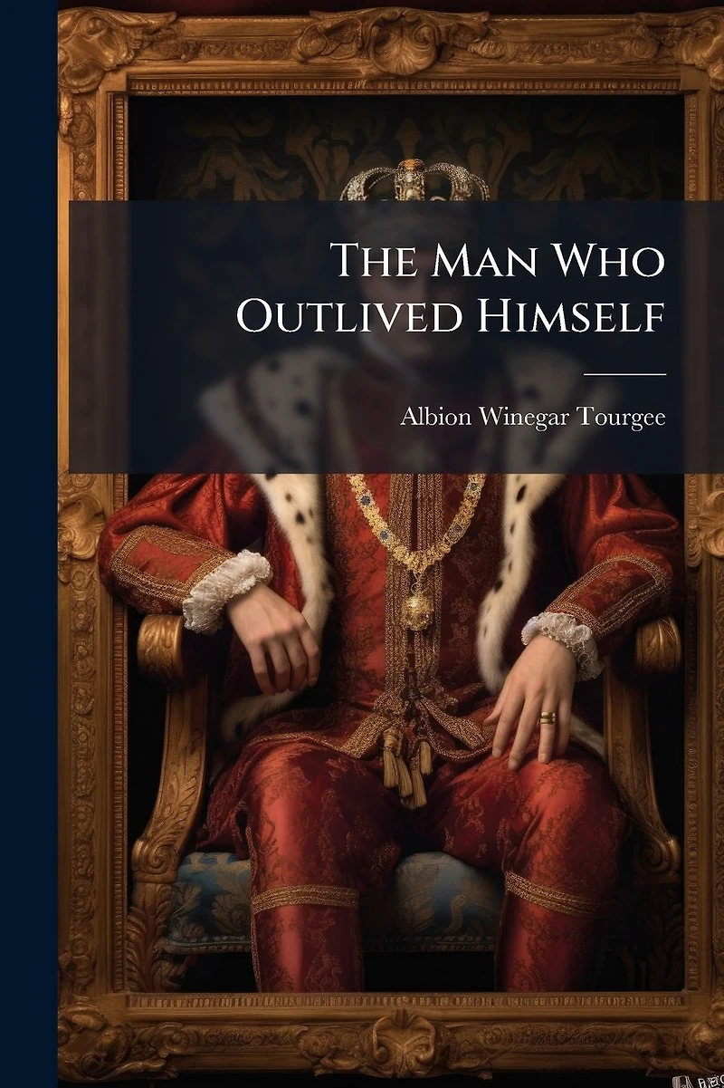 The Man Who Outlived Himself