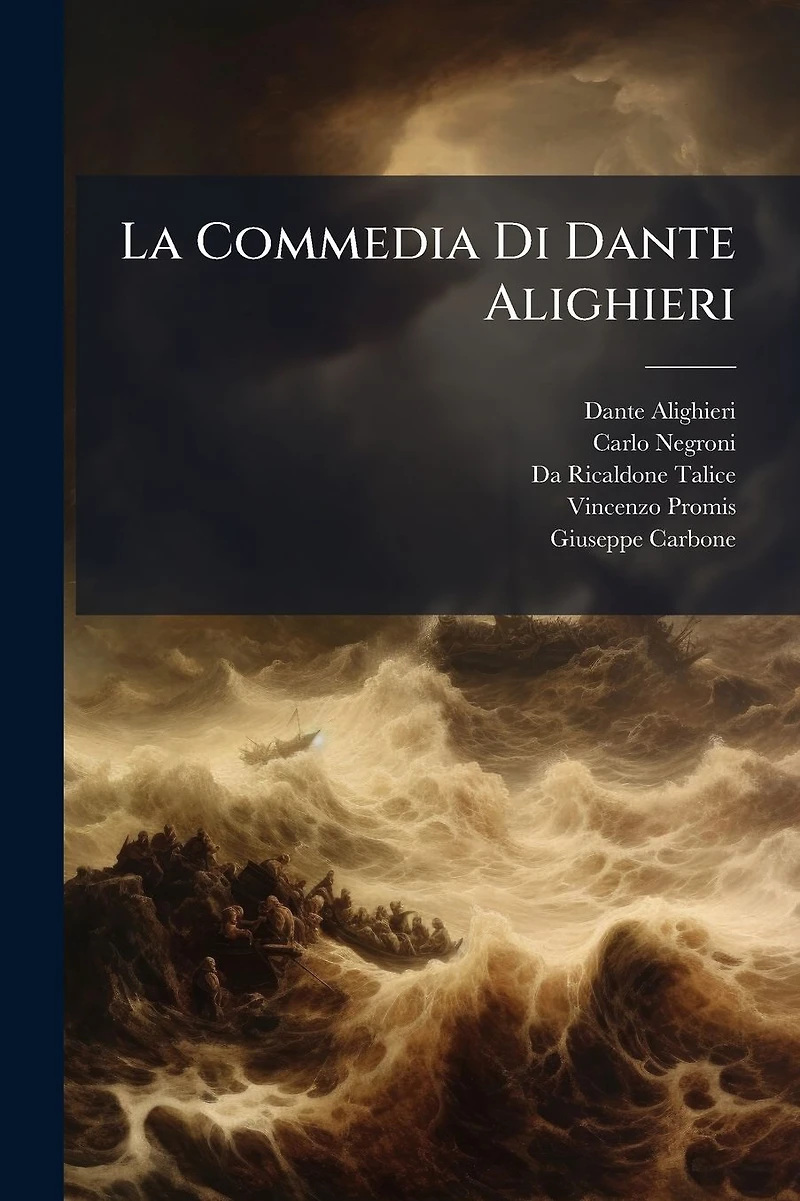 La Commedia Di Dante Alighieri