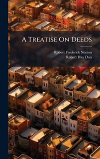 A Treatise On Deeds