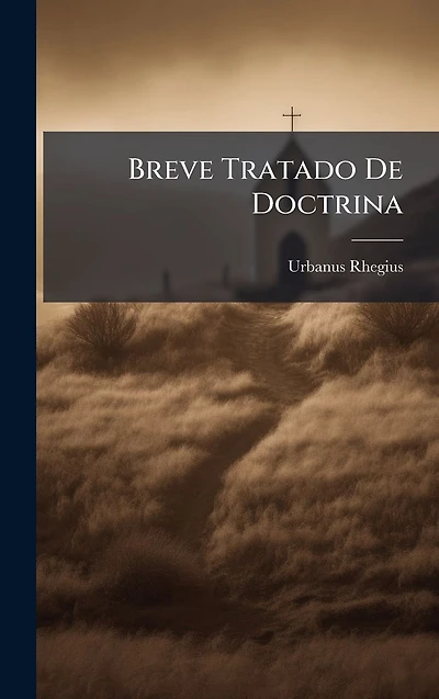 Breve Tratado De Doctrina