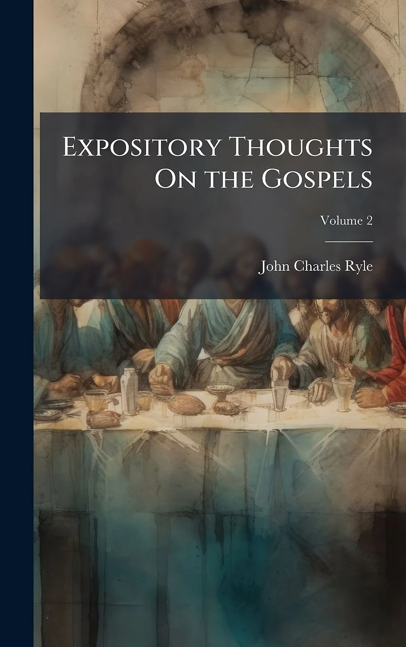 Expository Thoughts on The Gospels: Book of Luke [Fully Formatted and Optimized]