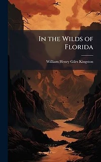 the Wilds of Florida