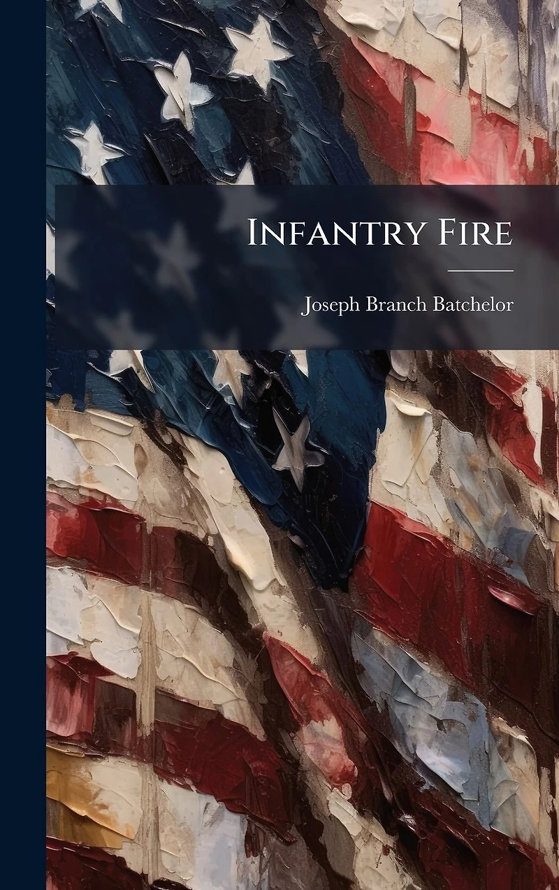 Infantry Fire