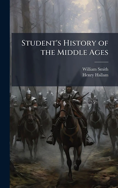 Student's History of the Middle Ages