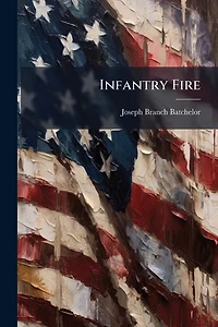 Infantry Fire