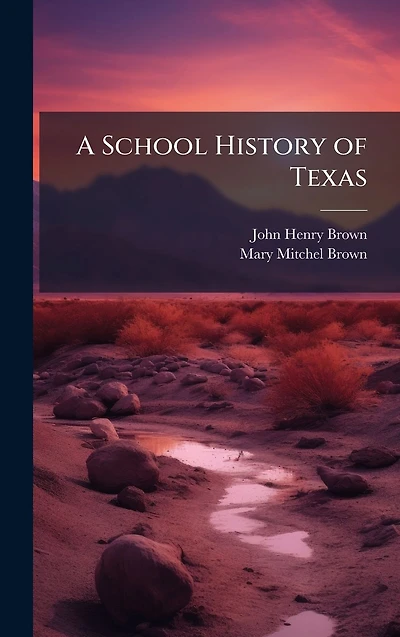A School History of Texas