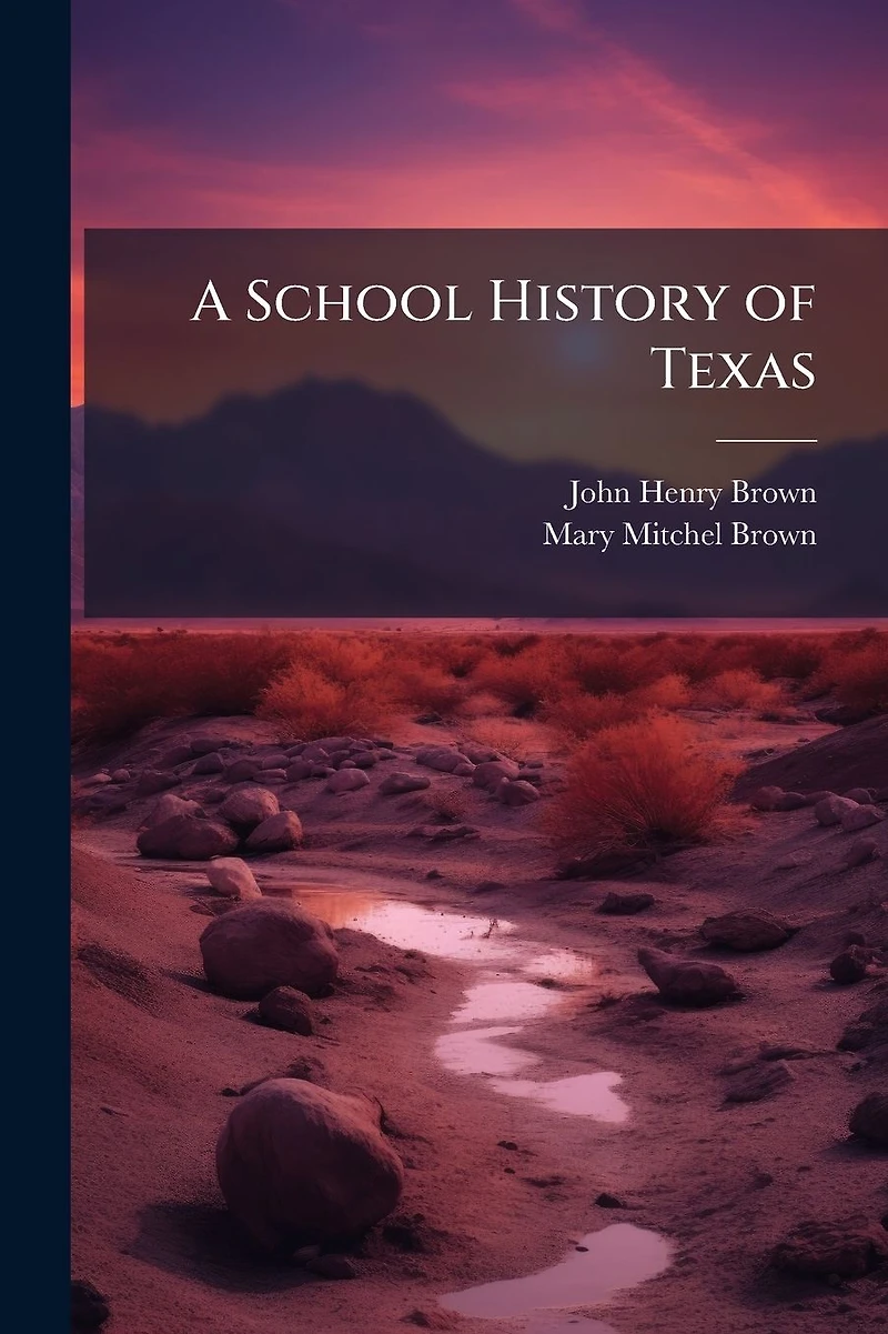 A School History of Texas