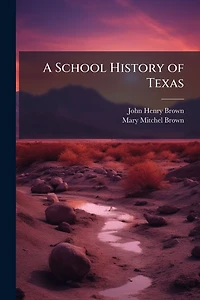 A School History of Texas