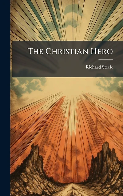 The Christian Hero