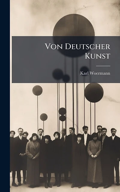 Von Deutscher Kunst