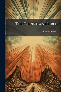 The Christian Hero