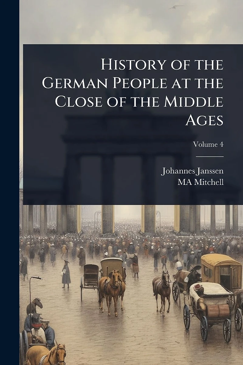 History of the German People at Close Middle Ages