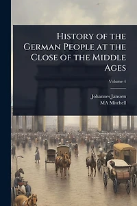 History of the German People at Close Middle Ages