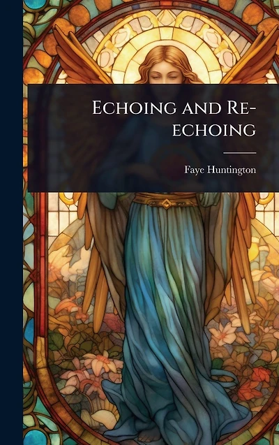 Echoing and Re-echoing