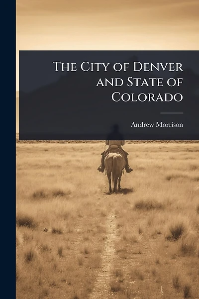 The City of Denver and State of Colorado