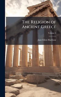 The Religion of Ancient Greece