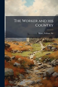 The Worker and his Country