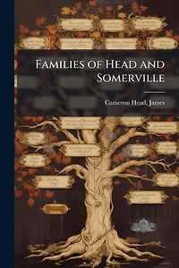 Families of Head and Somerville