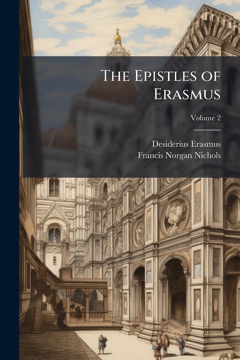 The Epistles of Erasmus