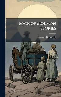 Book of Mormon Stories