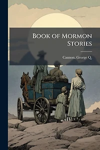 Book of Mormon Stories