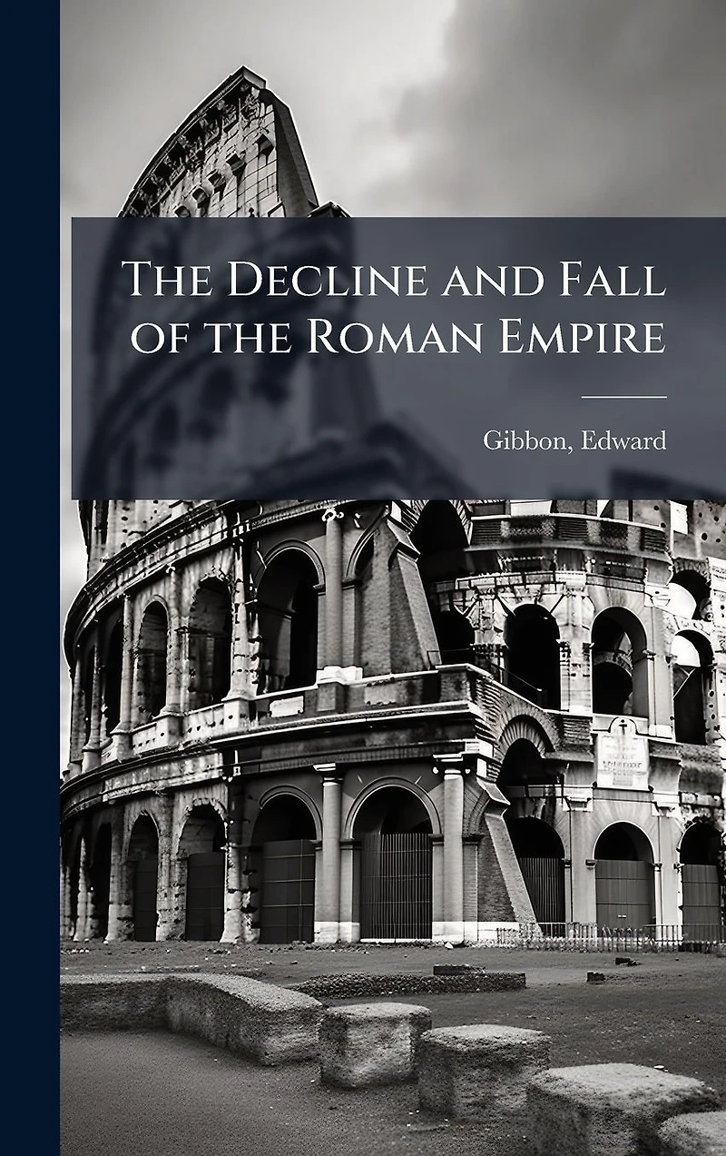 the decline and fall of Roman Empire (Volume IX)