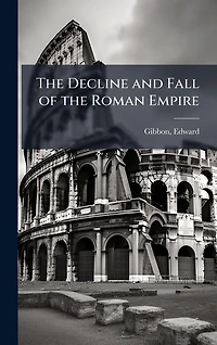 the decline and fall of Roman Empire (Volume IX)