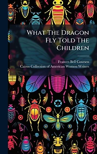 What The Dragon Fly Told Children