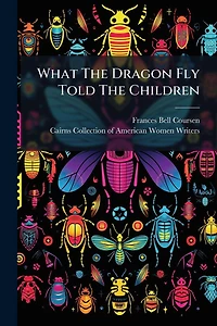 What The Dragon Fly Told Children