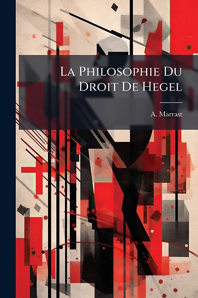 La Philosophie Du Droit De Hegel